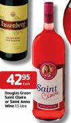 Douglas Green Saint Claire or Saint Anna Wine-1.5Ltr Each