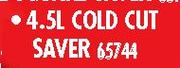 Addis 4.5L Cold Cut Saver(65744)-Each