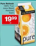 Pure Refresh 100% Fruit Juice Blend-2L Each