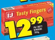 I & J Tasty Fingers-300Gm