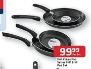 PnP Crepe Pan Set Or PnP Grill Pan Set