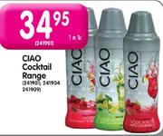 Ciao Cocktail Range-1Ltr Each