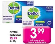Dettol Bath Soap-4x90g