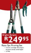 Brights Bargain Raco 3pc Pruning Set