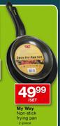My Way Non-Stick Frying Pan-2 Piece