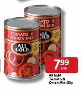 All Gold Tomato & Onion Mix- 410g Each
