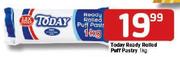 Today Ready Rolled Puff Pastry-1Kg