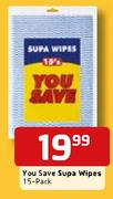 You Save Supa Wipes-15's Pack