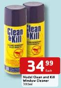 Model Clean And Kill Window Cleaner-300ml Each