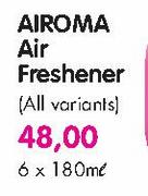 Airoma Air Freshener(All Variants)-6X180ml