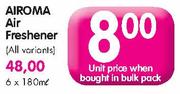 Airoma Air Freshener(All Variants)-180ml Each