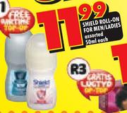Shield Roll-On For Men/Ladies-50ml Each