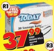 Today Sausage Rolls-30's
