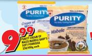 Purity Cream Of Maize/Mabele Baby's Soft Porridge-350/400gm Each