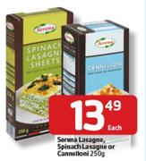 Serena Lasagne, Spinach Lasagne Or Cannelloni- 250g Each