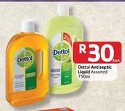 Dettol Antiseptic Liquid Assorted - 750ml Each