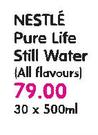 Nestle Pure Life Still Water(All Flavours)-30x500ml