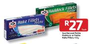 Sea Harvest Petite Haddock or Petite Hake Fillets-400gm Each