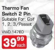 Thermo Fan Switch 2 Pin VWD.14780-Each
