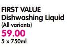 FirstValue Dishwashing Liquid-5x750Ml