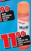 Mum Aerosol For Ladies-120ml