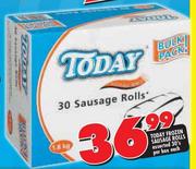 Today Frozen Sausage Rolls-30's Per Box