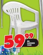  Mr. Gardener Chair