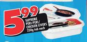 Supreme Peri-Peri/Chicken Livers-250g Tub Each