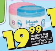 Johnson's Baby Aqueous Cream Assorted-350g / Jelly Assorted-325ml Each