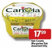 Epic Canola Margarine Tub-500gm