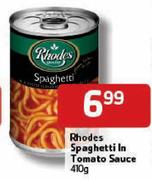 Rhodes Spaghetti In Tomato Sauce - 410g