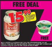 Excella Mayonnaise 740gm/Wonderwhirl Salad Cream 750gm Or Lite Salad Cream 780gm Each