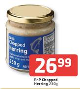 PnP Chopped Herring-250g