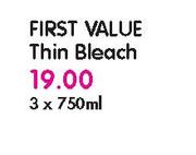 First Value Thin Bleach-3x750ml