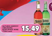 Autumn Harvest Crackling Rose/White Wine-750ml Each