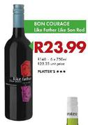 Bon Courage Like Father Like Son Red-750ml