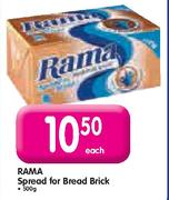Rama Spread For Bread-500g Brick Each