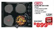Defy Slimline 600 Hob (DHD330)