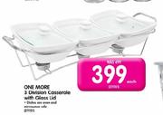 One More 3 Division Casserole With Glass Lid-Each