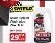 Shield Splash Wash Plus Wax-1Ltr(SHM SH69)-Each