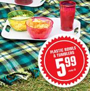 Plastic Bowls & Tumblers Each