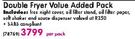 Anvil 5L Double Fryer Value Added Pack