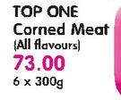 Top One Corned Meat(All Flavours)-6x300G