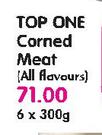 Top Corned Meat(All Flavours)-6x300gm