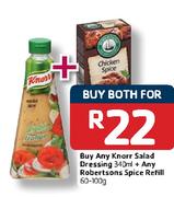 Knorr Salad Dressing-340ml + Any Robertson Spice Refill- (60-100g)