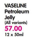 Vaseline Petroleum Jelly(All Variants)-12x50Ml