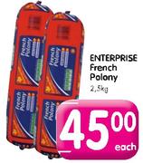 1Enterprise French Polony-2.5Kg Each