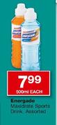 Energade Maxidrate Sports Drink-500ml Each