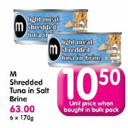 M Shredded Tuna In Salt Brine-6x170g