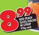 Koo Peach Slices/Halves In Syrup-410g Each